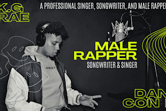 be your songwriter rnb, pop, rap lyrics, hiphop vocalist male rapper