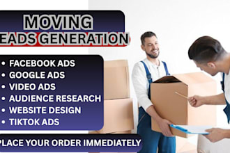 moving leads moving transport leads logistics movers facebook ad google ad video