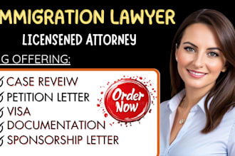 be immigration lawyer for visa application, sponsorship letter for US, UK,canada