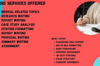 conduct research, write medical case studies and reports