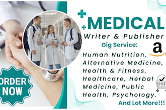 be medical ebook writer, diet, medical writing, health and fitness, nursing, mdr