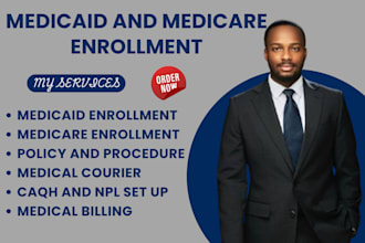 do medicaid enrollment and medicare, credentialing, medical billing, sops