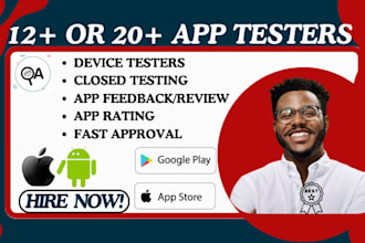 do 12 app testers or 20 app testing, android or ios closed testing app review