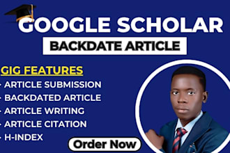backdate write and publish article on google scholar peer review indexed journal