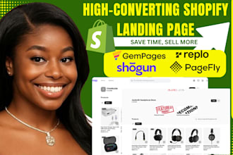 build high converting shopify sales landing page in pagefly, shogun, replo fast