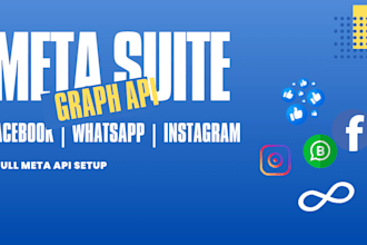 set up facebook API, whatsapp API, instagram API and graph API