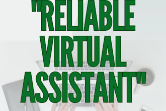 be your reliable virtual assistant for admin and daily tasks