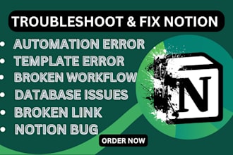 troubleshoot notion automation error fix notion bugs and broken workflow