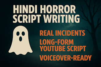 write horrer, history, and mysterious scripts that hook your audience instantly