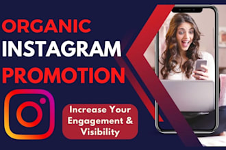promote fast instagram organic growth to increase followers and engagement