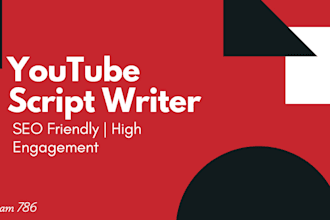 write engaging and SEO friendly youtube video scripts