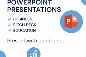design a professional powerpoint presentation or business slides