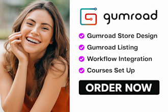 do gumroad store design, gumroad listing, workflow integration, courses set up