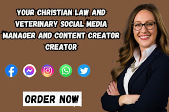 be your christian law and veterinary social media manager and content creator