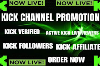organic kick channel promotion to UK, USA to gain followers viewers chatters
