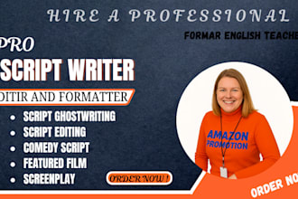 write movie scripts, film comedy, screenplays, pro script editing and formatting
