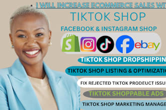 setup tiktok shop marketing, instagram, facebook shop dropshipping shoppable ads