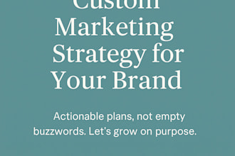 create a personalized marketing strategy to grow your brand or business