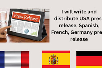 write and distribute USA press release, spanish, french, germany press release