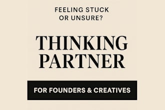be your strategic thinking partner and mentor