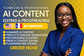 proofread, edit, humanize ai content, french content, and french translation