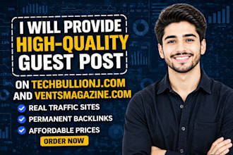 publish dofollow guest posts on techbullion,com,  msn,com and ventsmagazine,com