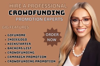 do crowdfunding capaign promotion on kickstarter gofundme indiegogo