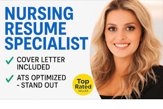write a professional nursing resume, cover letter,  ats medical resume