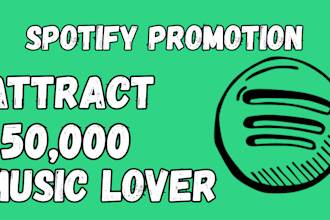 attract 50k music lovers to your spotify music, spotify album, spotify promotion