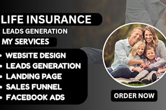generate life insurance leads, insurance leads,and final expense leads