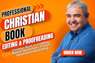 proofread, developmental edit, format christian book, memoir nonfiction, fiction