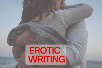 write your erotic story, erotic ghostwriter, kinky story, nsfw fanfiction, smut