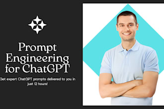 create custom chat gpt 4o prompts with expert engineering in 12 hours