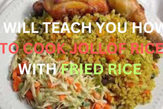 teach you how to cook jollof rice and fried rice step by step