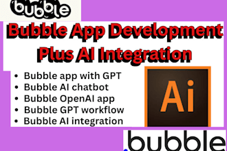 develop bubble ai app, ai saas, bubble ai chatbot, ai workflow automation