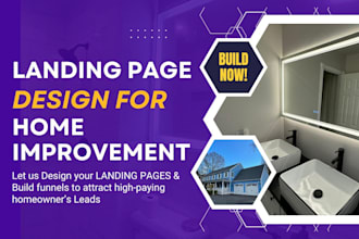 build a local lead generation funnel for home improvement remodeling business