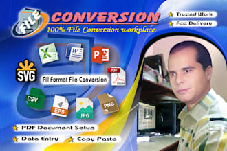 do PDF conversion, data entry, and any file conversion