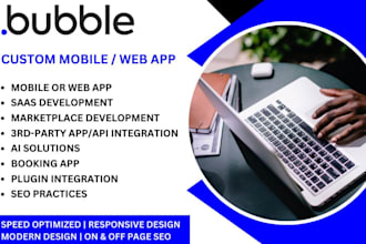 develop bubble website bubble mvp saas web mobile app ai chatbot API integration