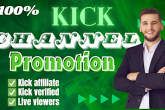 do organic kick channel promotion to UK, USA to gain followers viewers chatters