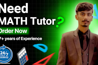 be your online math tutor for all grades and curriculum