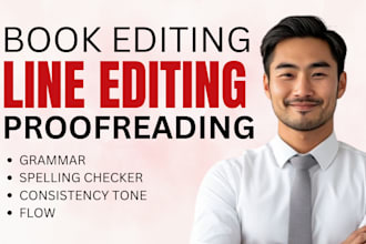 do copy editing, proofreading, line editing for your fiction, non fiction book
