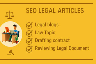 write SEO legal articles blogs law topic draft contract or review legal document