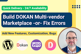 build wordpress woocommerce multi vendor ecommerce website by dokan pro or wcfm