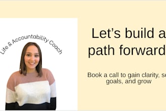 be your life coach in relationships, life, career, and mindset