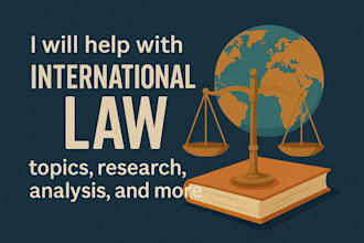 assist in political science, public policy, global studies, international law