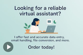 be your reliable virtual assistant for data entry, web research and admin tasks