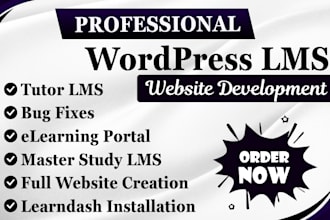 develop wordpress lms website with learndash, tutor lms, learnpress, wp lms