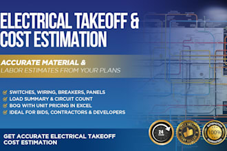 do electrical takeoff and electrical cost estimation for all project types