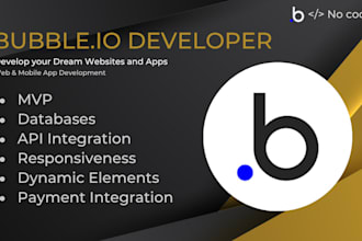 build your dream websites or apps in bubble io