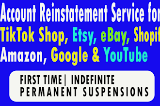 remove or reinstate suspended tiktokshop, ebay, etsy, amazon, google, youtube